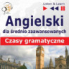 Angielski na mp3 "Czasy gramatyczne" [Audiobook] [mp3]
