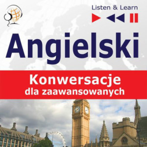 Angielski na mp3 "Konwersacje dla zaawansowanych" [Audiobook] [mp3]
