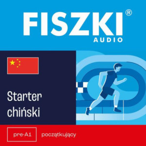 FISZKI audio – chiński – Starter [Audiobook] [mp3]
