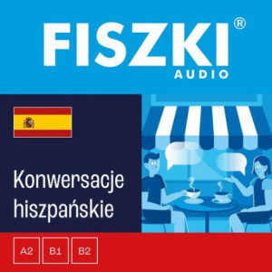 FISZKI audio – hiszpański – Konwersacje [Audiobook] [mp3]