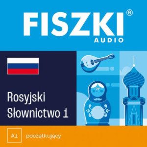 FISZKI audio – rosyjski – Słownictwo 1 [Audiobook] [mp3]