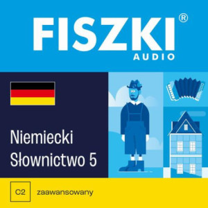 FISZKI audio – niemiecki – Słownictwo 5 [Audiobook] [mp3]