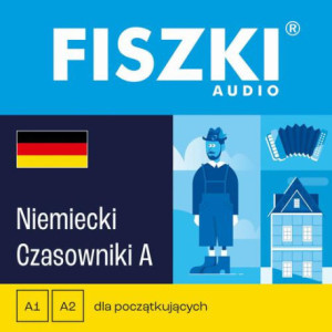 FISZKI audio – niemiecki – Czasowniki dla początkujących [Audiobook] [mp3]