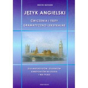 Język angielski Ćwiczenia i testy gramatyczno-leksykalne [E-Book] [pdf]