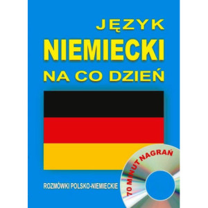 Język niemiecki na co dzień. Rozmówki polsko-niemieckie [Audiobook] [mp3]
