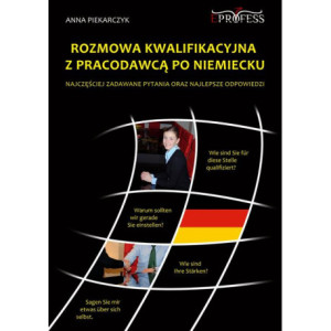 Rozmowa Kwalifikacyjna z Pracodawcą po Niemiecku [E-Book] [epub]