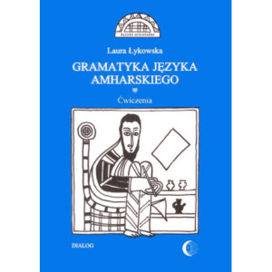 Gramatyka języka amharskiego. Ćwiczenia [E-Book] [pdf]