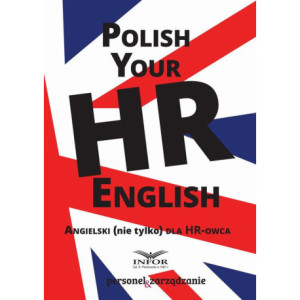 Polish your HR English. Angielski (nie tylko) dla HR-owca-część I [E-Book] [epub]