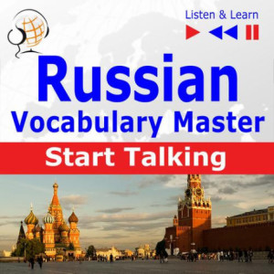 Russian Vocabulary Master Start Talking 30 Topics at Elementary Level A1-A2 – Listen &amp Learn [Audiobook] [mp3]