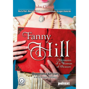 Fanny Hill Memoirs of a Woman of Pleasure. Wspomnienia kurtyzany w wersji do nauki angielskiego [E-Book] [mobi]