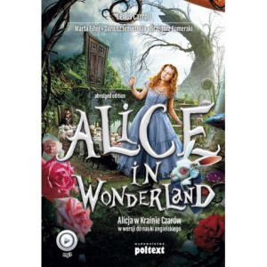 Alice in Wonderland. Alicja w Krainie Czarów do nauki angielskiego [Audiobook] [mp3]