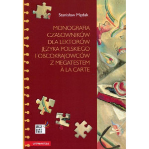 Monografia czasowników dla lektorów języka polskiego i obcokrajowców z megatestem a la carte [E-Book] [pdf]