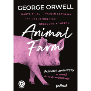 Animal Farm. Folwark zwierzęcy w wersji do nauki angielskiego [E-Book] [epub]