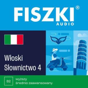 FISZKI audio – włoski – Słownictwo 4 [Audiobook] [mp3]