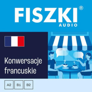 FISZKI audio – francuski - Konwersacje [Audiobook] [mp3]