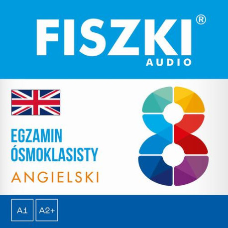 FISZKI audio – angielski – Egzamin ósmoklasisty [Audiobook] [mp3]