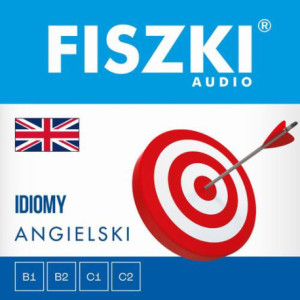 FISZKI audio – angielski – Idiomy [Audiobook] [mp3]