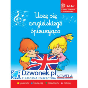 Uczę się angielskiego śpiewająco. Ebook na platformie dzwonek.pl. Kurs języka angielskiego dla dzieci od 3-6 lat. Kod dostępu [E-Book] [exe]