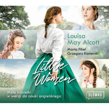 Little Women Małe Kobietki w wersji do nauki angielskiego [Audiobook] [mp3]