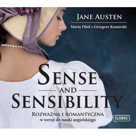 Sense and Sensibility. Rozważna i romantyczna w wersji do nauki angielskiego [Audiobook] [mp3]