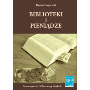 Biblioteki i pieniądze [E-Book] [pdf]
