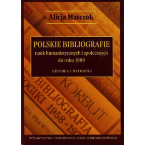 Polskie bibliografie nauk humanistycznych i społecznych do roku 1989 [E-Book] [pdf]