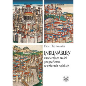 Inkunabuły zawierające treści geograficzne w zbiorach polskich [E-Book] [mobi]
