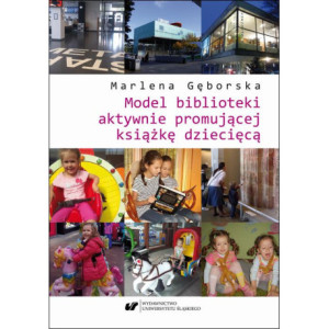 Model biblioteki aktywnie promującej książkę dziecięcą [E-Book] [pdf]