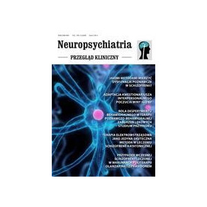 Neuropsychiatria. Przegląd Kliniczny NR 1(1)/2009 [E-Book] [pdf]