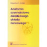 Anatomia czynnościowa ośrodkowego układu nerwowego [E-Book] [epub]