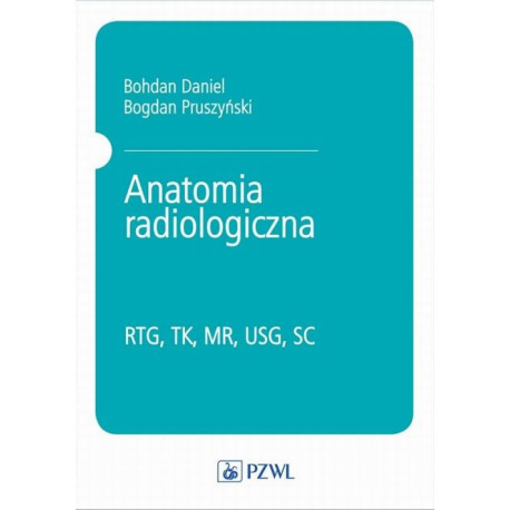 Anatomia radiologiczna [E-Book] [mobi]