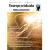 Neuropsychiatria. Przegląd Kliniczny  NR 4(7)/2010 [E-Book] [pdf]