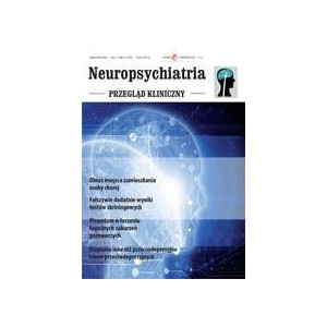 Neuropsychiatria. Przegląd Kliniczny NR 3(6)/2010 [E-Book] [pdf]