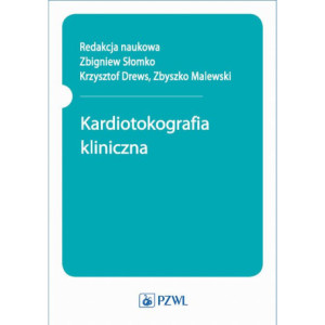 Kardiotokografia kliniczna [E-Book] [epub]