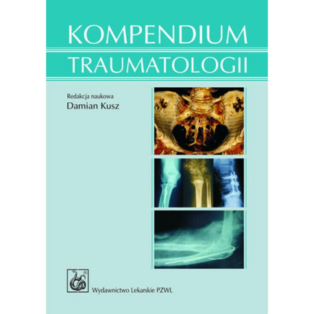 Kompendium traumatologii [E-Book] [epub]