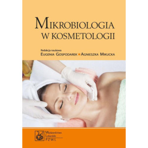 Mikrobiologia w kosmetologii [E-Book] [mobi]