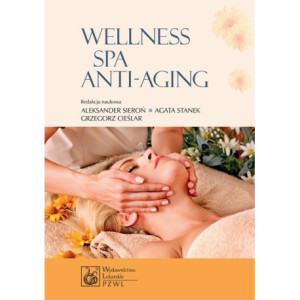 Wellness SPA i Anti-Aging [E-Book] [epub]