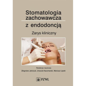 Stomatologia zachowawcza z endodoncją [E-Book] [epub]