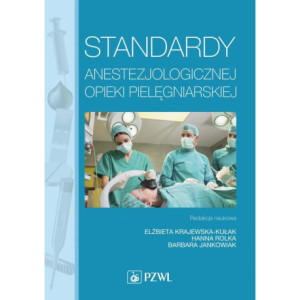 Standardy anestezjologicznej opieki pielęgniarskiej [E-Book] [mobi]