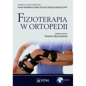 Fizjoterapia w ortopedii [E-Book] [mobi]