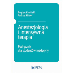 Anestezjologia i intensywna terapia [E-Book] [mobi]