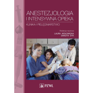 Anestezjologia i intensywna opieka [E-Book] [pdf]
