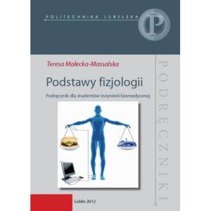 Podstawy fizjologii. Podręcznik dla studentów inżynierii biomedycznej [E-Book] [pdf]