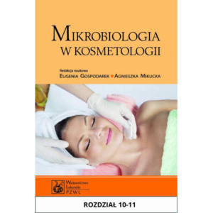 Mikrobiologia w kosmetologii. Rozdział 10-11 [E-Book] [epub]