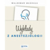 Wykłady z anestezjologii [E-Book] [epub]
