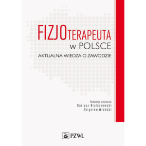 Fizjoterapeuta w Polsce [E-Book] [epub]