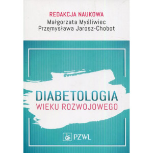 Diabetologia wieku rozwojowego [E-Book] [mobi]