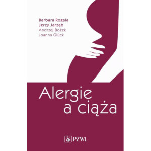 Alergie a ciąża [E-Book] [epub]