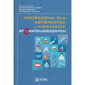 Podręcznik dla asystentek i higienistek stomatologicznych [E-Book] [epub]