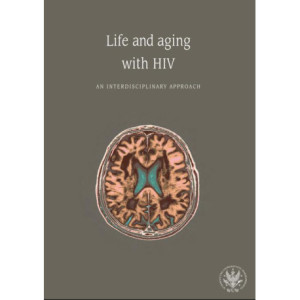 Life and aging with HIV [E-Book] [pdf]